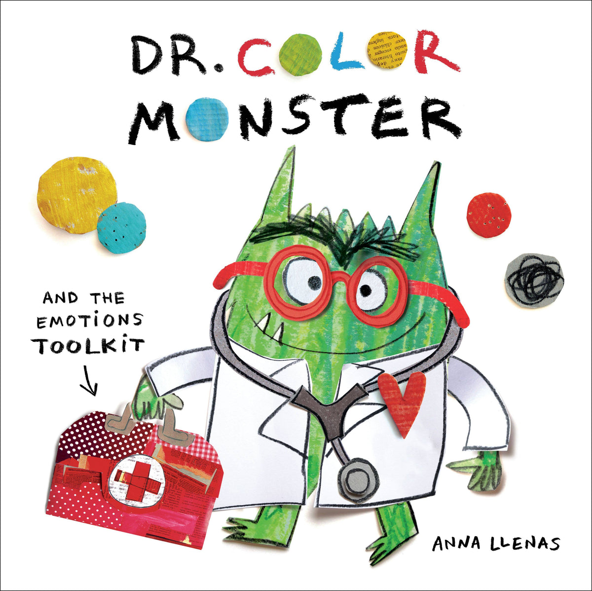 Dr. Color Monster and the Emotions Toolkit: Hardcover